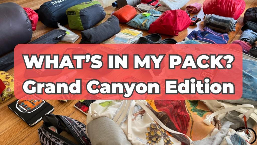 What’s In My Pack? 5 Day Lightweight Gear List | Grand Canyon Edition!